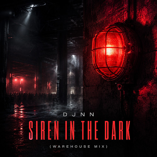 Okładka Siren In The Dark (Warehouse Mix)
