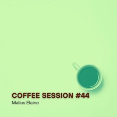 Coffee Session Episode 44