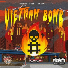 Vietnam Bomb (feat. Lu Suplex)