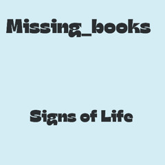 Signs of Life