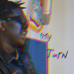 My Turn!