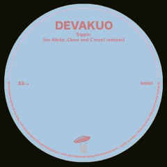 Premiere: Devakuo -Trippin (inc Aleito, C´mon and Cloon remixes)[Golden Soul Records]