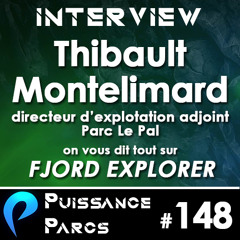 #148 - On brise la glace avec Thibault MONTELIMARD, du Parc Le PAL (INTERVIEW)
