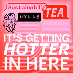 It's Getting HOTTER In Here