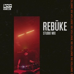 ERA 099 - Rebūke Studio Mix