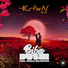 Biba Dushi - Highway Band (feat. Roald Balentien)