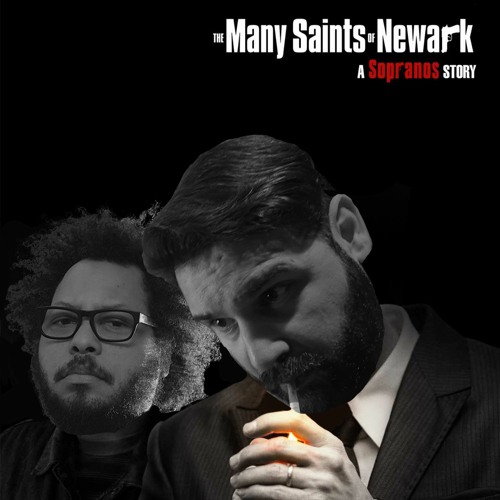 62: The Many Saints Of Newark