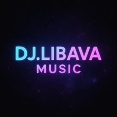 DJ.LIBAVA