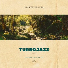 Turbojazz @ Chicago Calling #078 - Italy