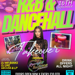 RnB & Dancehall TAKEOVER! 🔥- The Lounge @ Boldmere Promo Mix-  Sat 16th Nov 2024