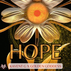 KAVENTG X GOLDEN GODDESS - HOPE