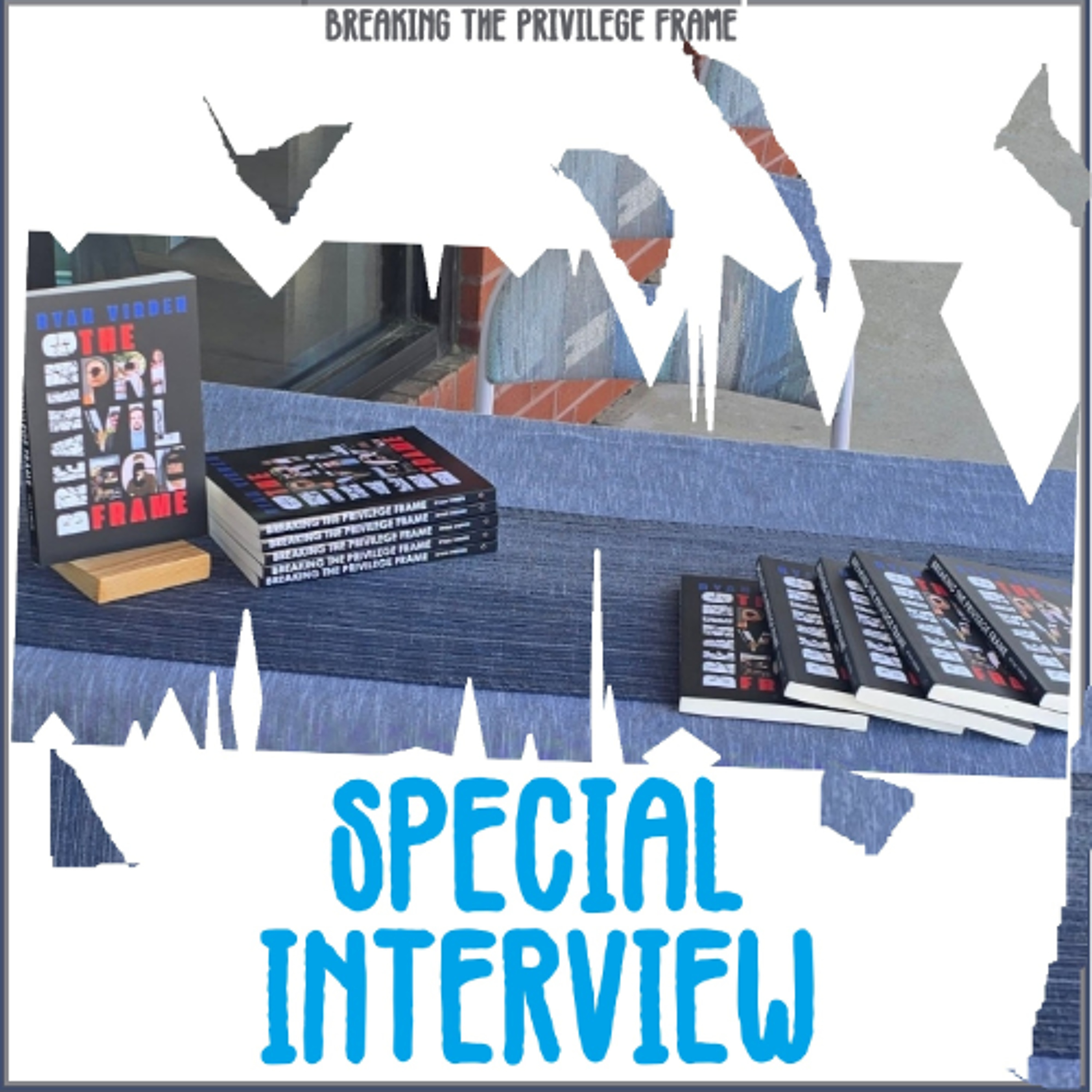 SNV Special Interview: Breaking The Privilege Frame