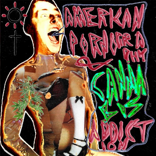 ⚬ RAZEGOD ✝︎ AMERICAN PORNOGRAPHY & CANNABIS ADDICTION (PROD. RAZEGOD)