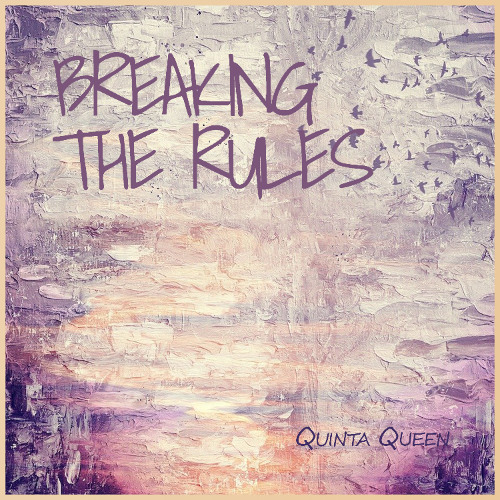 Quinta Queen - Breaking the Rules (Feme Solgen Remix)