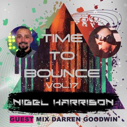 Time To Bounce Vol.17 guest mix Darren Goodwin