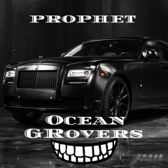 Prophet - Ocean Grovers