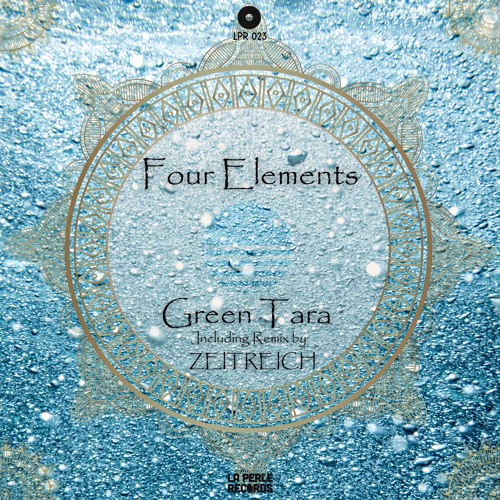Four Elements Feat. Amayah - Green Tara (Original Mix) [La Perle Records]