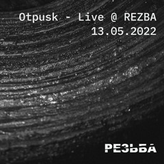 Live @ Rezba 13.05.2022