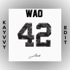 Sech - Wao [KAYVVY EDIT]