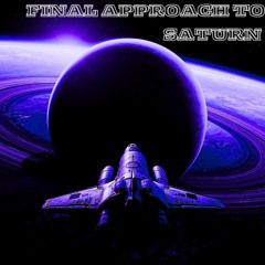 FINAL APPROACH TO SATURN
