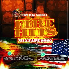FIRE FOX SOUND PRESENTS FIRE HITS 2020