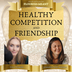 Healthy Competition and Friendship with Jennifer Noel Wilson