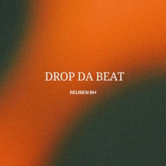 Drop Da Beat (Free DL)