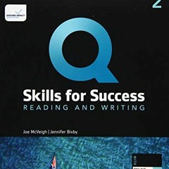 READ EPUB KINDLE PDF EBOOK Q Skills for Success Reading and Writing, 2nd Level 3rd Edition Student b