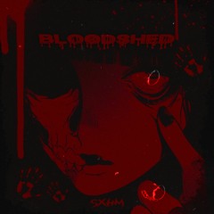 BLOODSHED +[FLP]