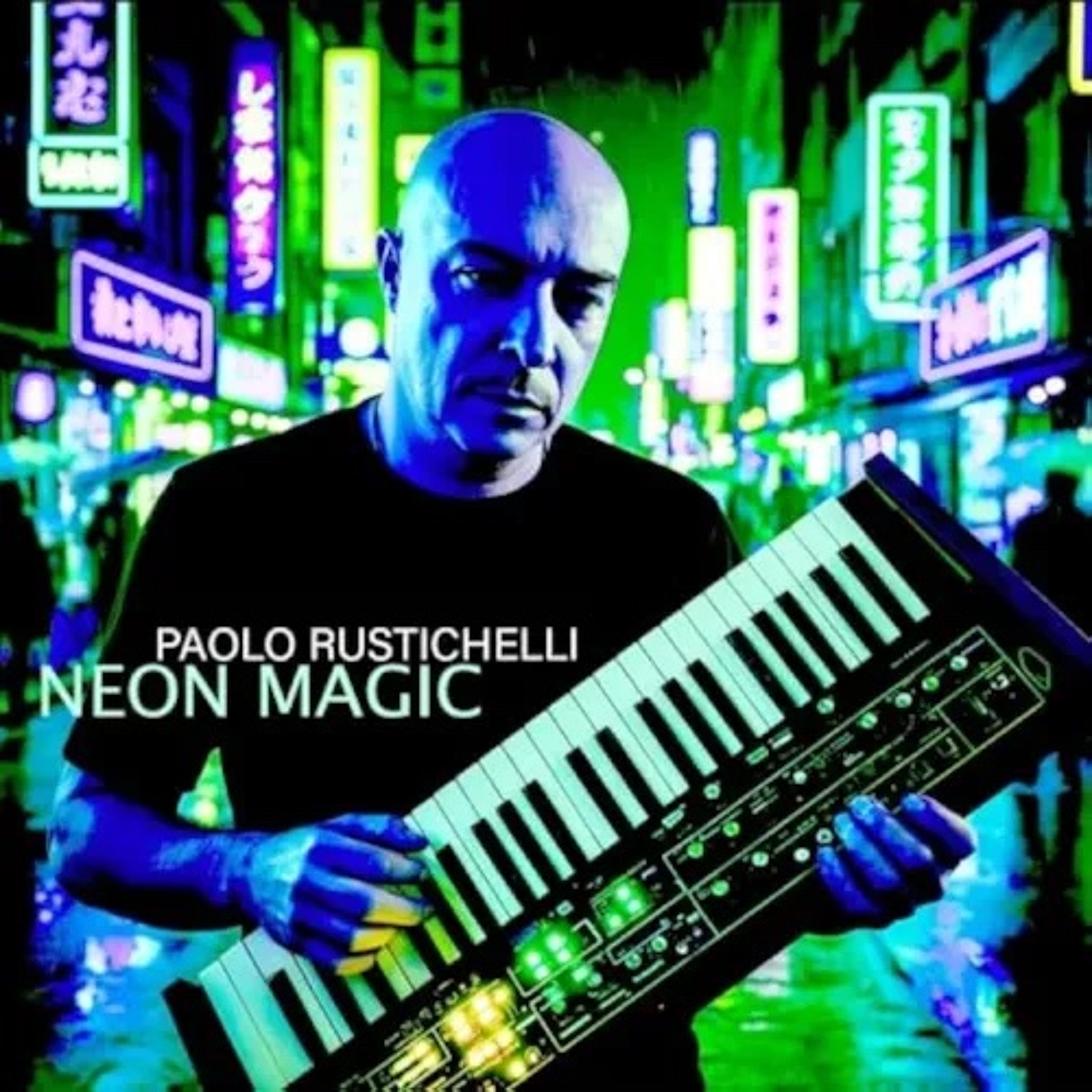 Paolo Rustichelli : Neon Magic episode artwork
