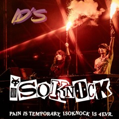 ISOKNOCK ID'S