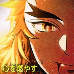 set your heart ablaze. (Rengoku X I`m God)