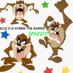 Elle-O & Hybrid The Rapper - Spazz (prod. J.Trujillo)