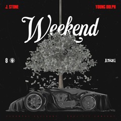 Weekend (Feat. Young Dolph)