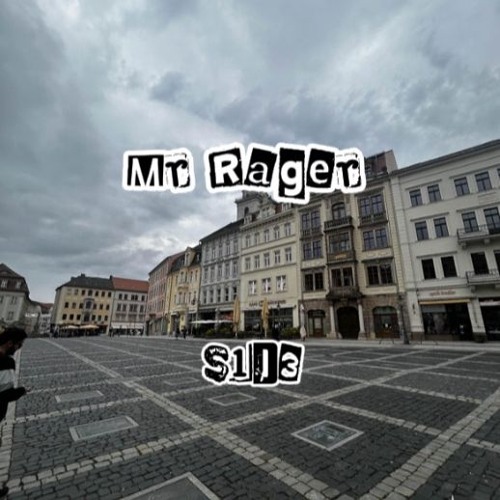 MR RAGER (NEW MASTER)