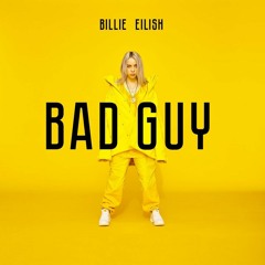 Bad Guy (Ft. Nicki Minaj And Megan Thee Stallion)
