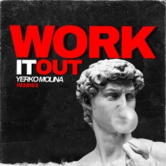 Yerko Molina - Work It Out (Edson Pride Remix)