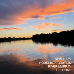 Spin Lizzy Houseboat Set // 05-12-2020 by Claude Crowe