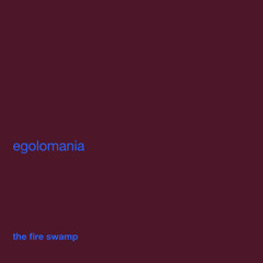 egolomania