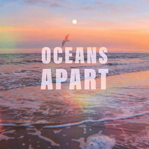 Oceans Apart