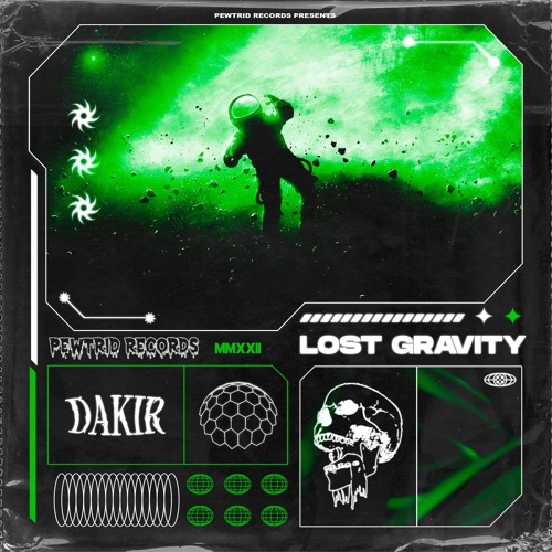 DAKIR - LOST GRAVITY (FREE DOWNLOAD)