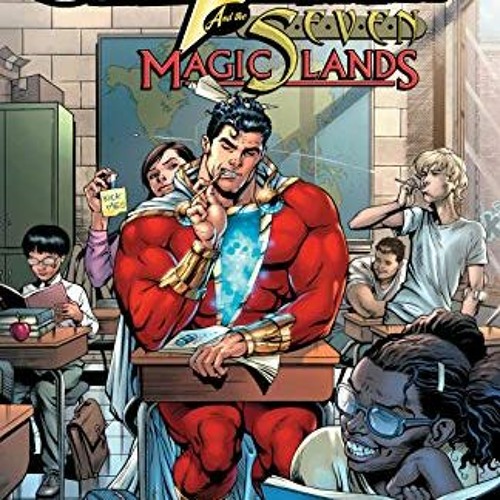 Access EPUB 💌 Shazam and The Seven Magic Lands (Shazam! (2018-)) by  Geoff Johns,Dal