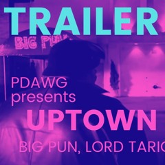 Uptown Remix Trailer