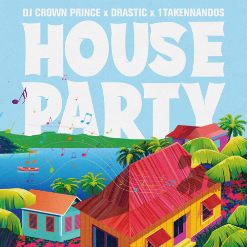 Stream House Party by Dj Crown Prince Listen online for free on