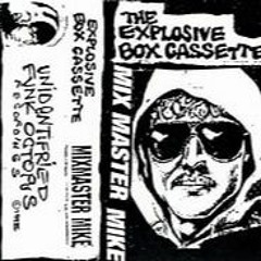 Mixmaster Mike The Explosive Box Cassette Side A And B