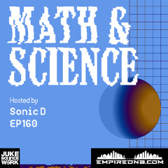 Math & Science Ep. 160