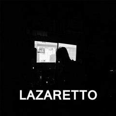 LAZARETTO