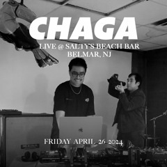 CHAGA LIVE @ SALTY'S BEACH BAR 2024