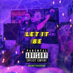 - LET IT BE ft GU$TO!