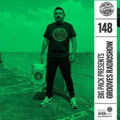 Big Pack presents Grooves Radioshow 148